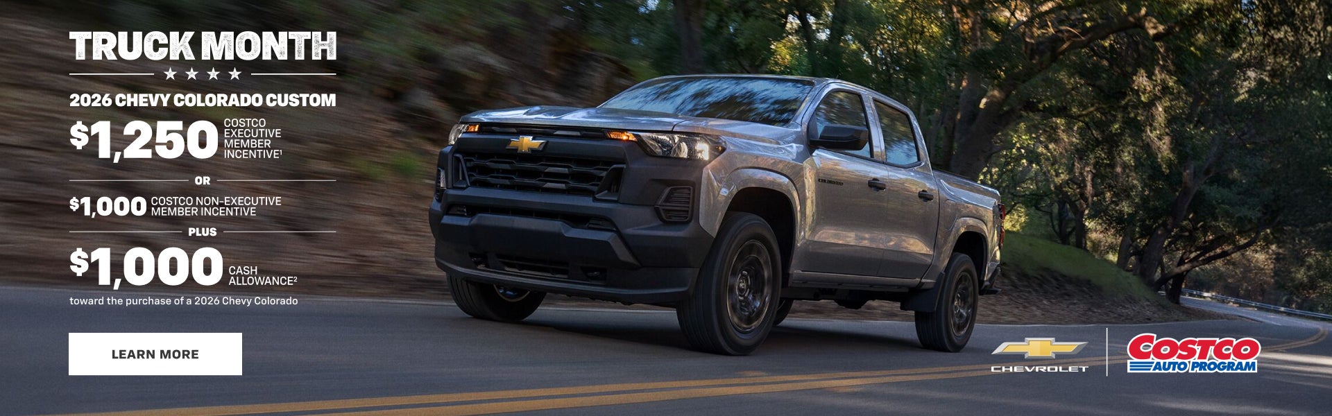 2026 Chevy Colorado Custom. $1,250 COSTCO EXECUTIVE MEMBER INCENTIVE OR $1,000 COSTCO NON-EXECUTI...